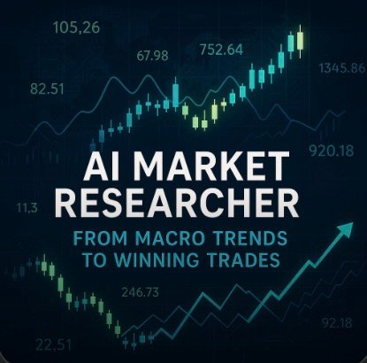 AI Market Researcher — From macro trends to winning trades